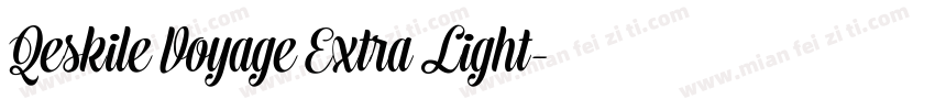 Qeskile Voyage Extra Light字体转换